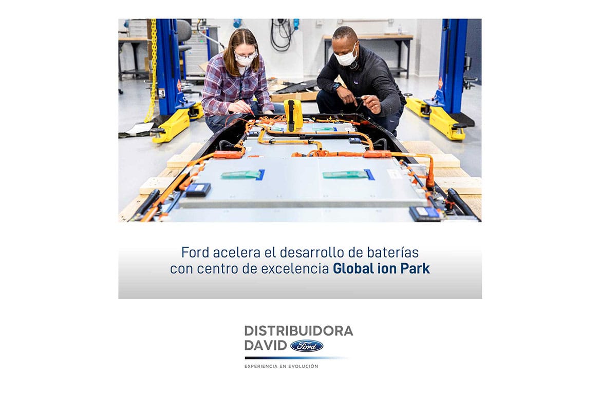 FORD ACELERA EL DESARROLLO DE BATERÍAS CON CENTRO DE EXCELENCIA GLOBAL ION PARK