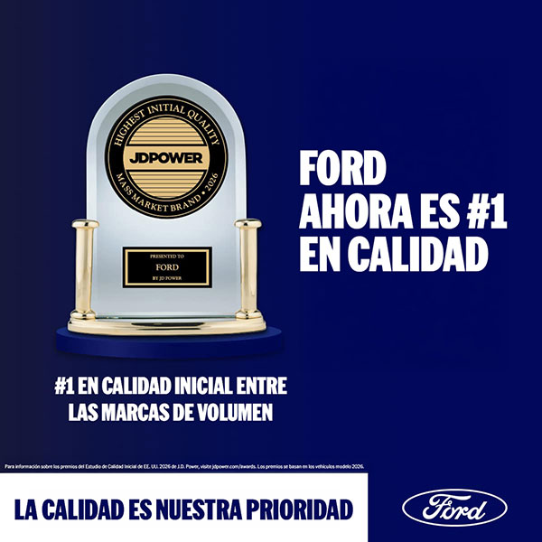 FORD ES LA MARCA DE VOLUMEN #1 EN EL ESTUDIO DE CALIDAD INICIAL DE J.D. POWER